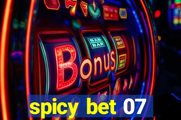 spicy bet 07